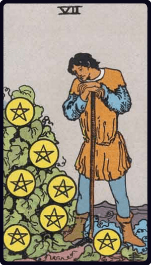 Seven of Pentacles / Семёрка Пентаклей